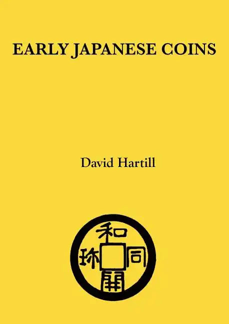 Early Japanese Coins - Paperback
