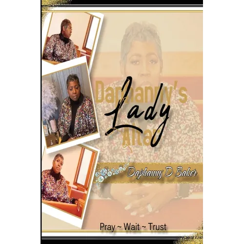 Lady Daphanny's Altar: My prayer for you today is... - Paperback