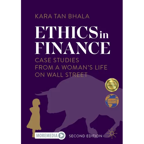 Ethics in Finance: Case Studies from a Woman's Life on Wall Street - Paperback