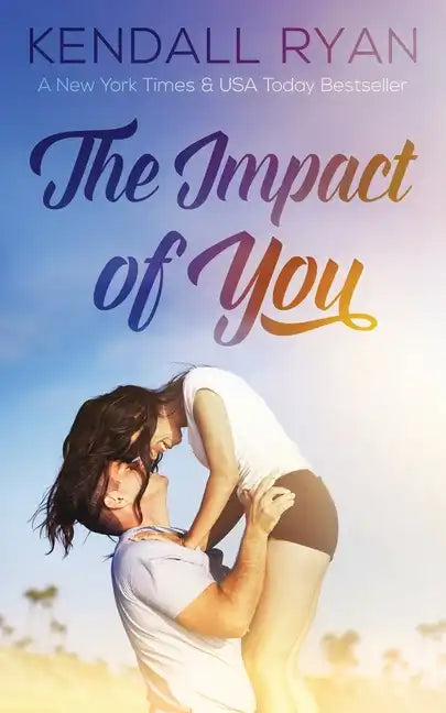 The Impact of You - Paperback