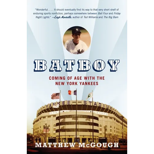 Bat Boy: Coming of Age with the New York Yankees - Paperback