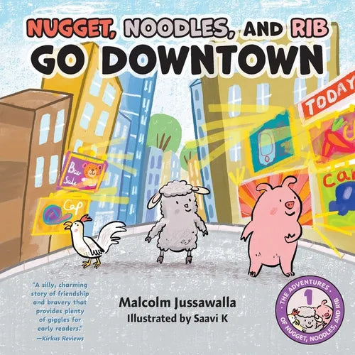 Nugget, Noodles, and Rib Go Downtown - Paperback