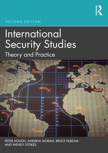 International Security Studies: Theory and Practice - Paperback