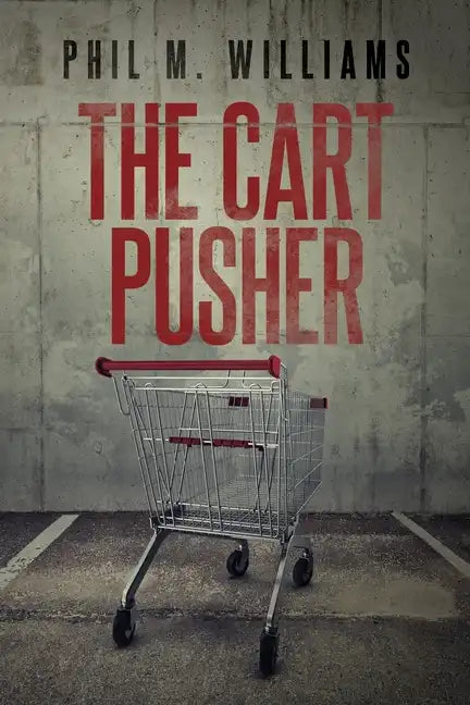 The Cart Pusher - Paperback