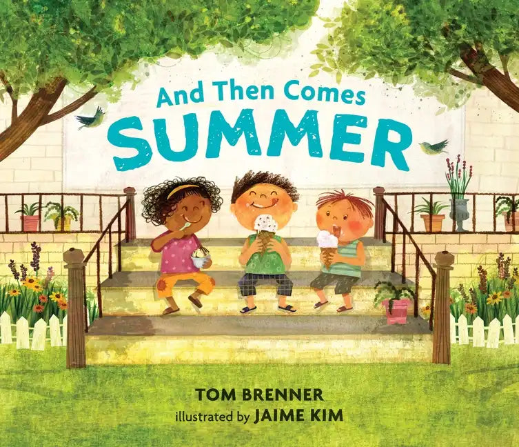 And Then Comes Summer - Hardcover