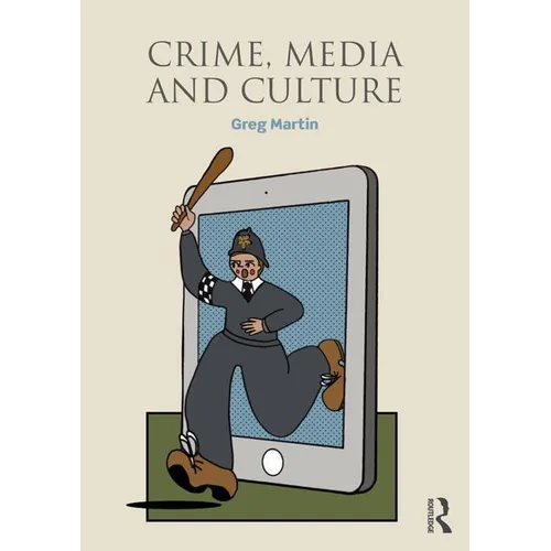 Crime, Media and Culture - Paperback
