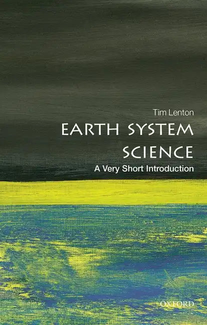 Earth System Science: A Very Short Introduction - Paperback