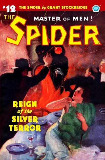 The Spider #12: Reign of the Silver Terror - Paperback