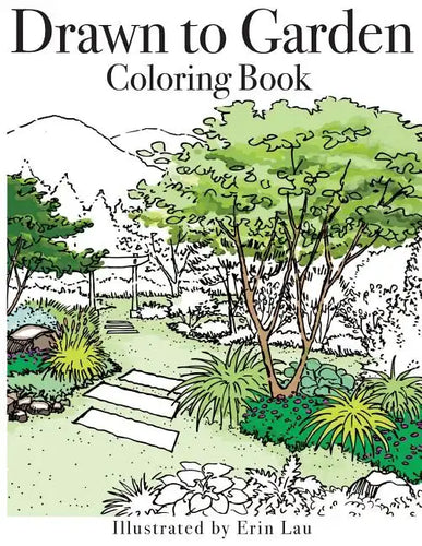 Drawn to Garden Coloring Book - Paperback