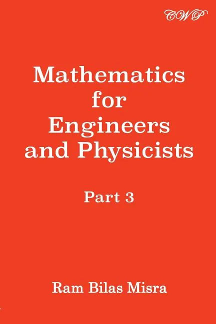 Mathematics for Engineers and Physicists, Part 3 - Paperback