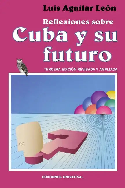 Reflexiones Sobre Cuba Y Su Futuro - Paperback