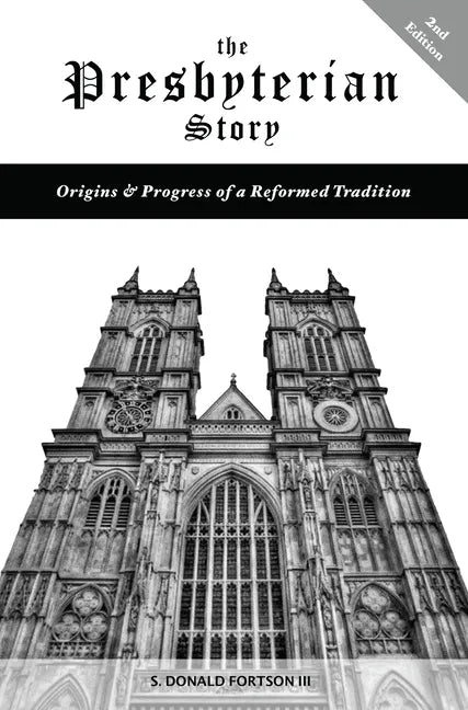The Presbyterian Story - Paperback