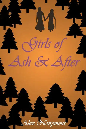 Girls of Ash & After - Paperback