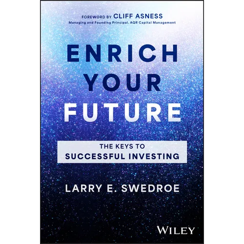Enrich Your Future: The Keys to Successful Investing - Hardcover