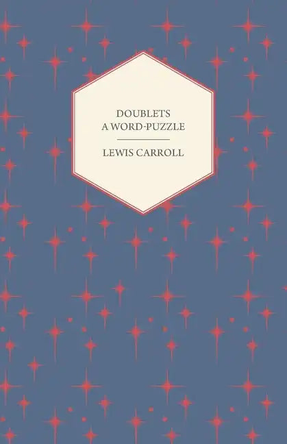 Doublets - A Word-Puzzle - Paperback