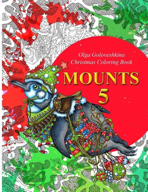 Mounts 5: Christmas Coloring Book - Paperback