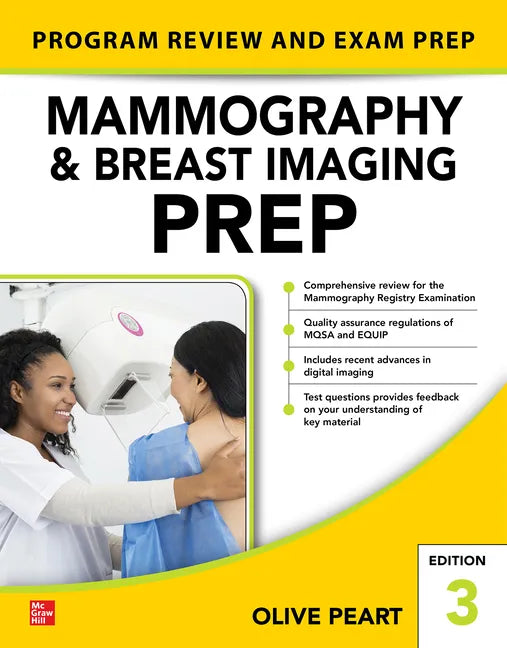 Mammography and Breast Imaging Prep: Program Review and Exam Prep, Third Edition - Paperback