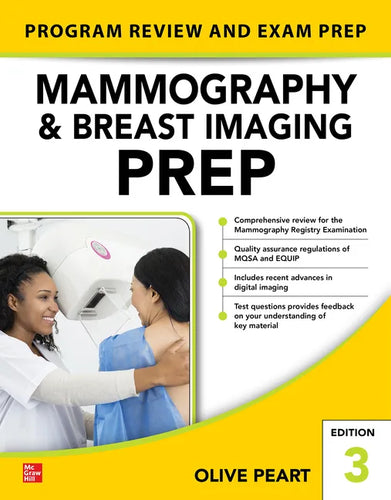 Mammography and Breast Imaging Prep: Program Review and Exam Prep, Third Edition - Paperback