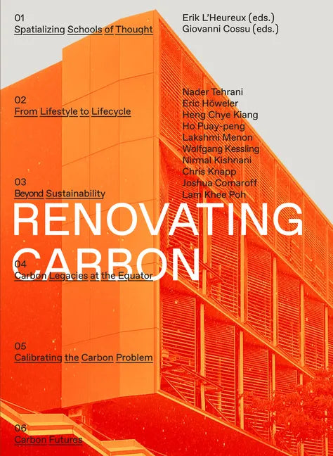 Renovating Carbon: Re-Imagining the Carbon Form - Paperback