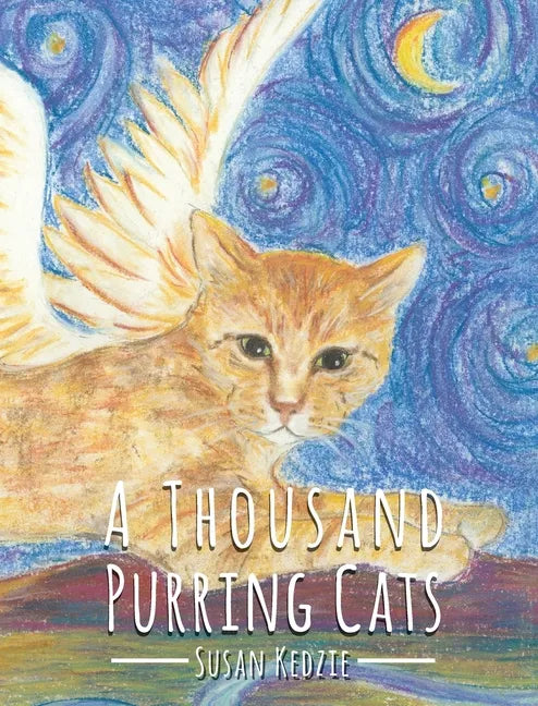 A Thousand Purring Cats - Hardcover