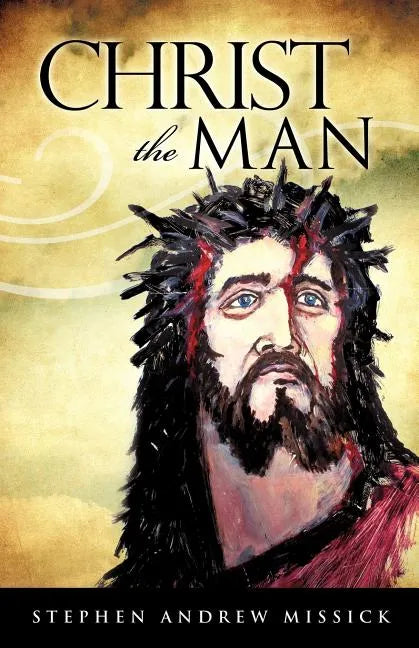 Christ the Man - Paperback