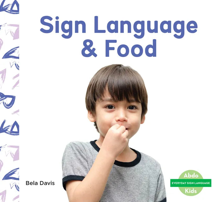Sign Language & Food - Library Binding