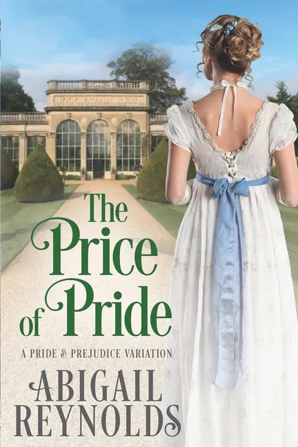 The Price of Pride: A Pride & Prejudice Variation - Paperback