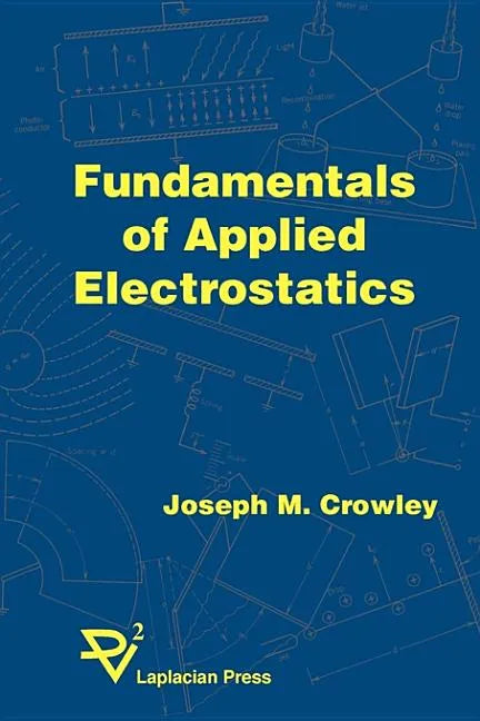 Fundamentals of Applied Electrostatics - Paperback