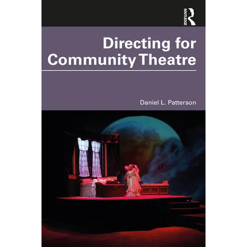 Directing for Community Theatre - Paperback