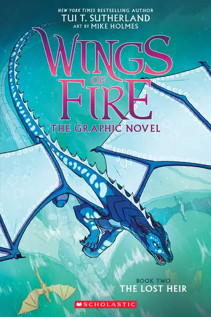 Wings of Fire: The Lost Heir: A Graphic Novel (Wings of Fire Graphic Novel #2): Volume 2 - Paperback