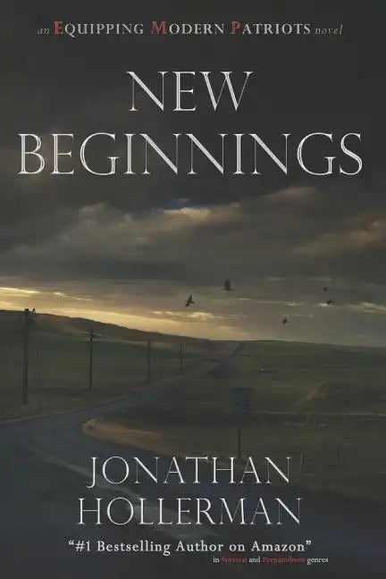 Emp: Equipping Modern Patriots: New Beginnings - Paperback