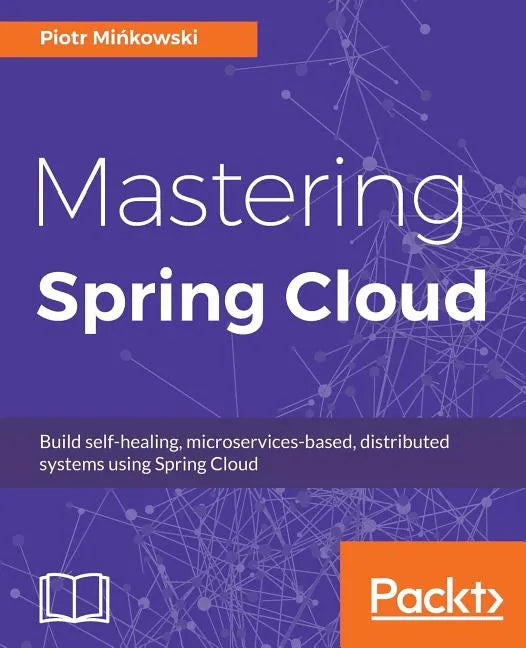 Mastering Spring Cloud - Paperback