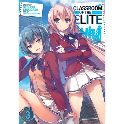 Classroom of the Elite (Light Novel) Vol. 3 - Paperback