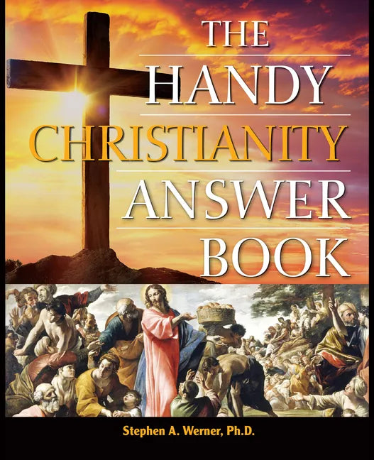The Handy Christianity Answer Book - Paperback