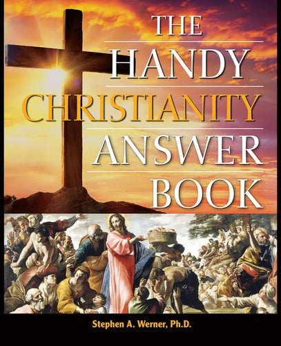 The Handy Christianity Answer Book - Paperback