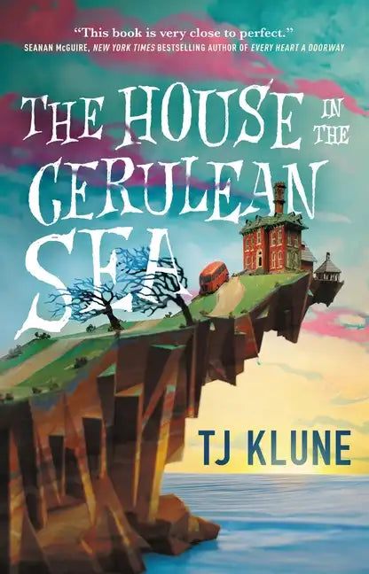 The House in the Cerulean Sea - Hardcover