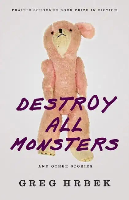 Destroy All Monsters and Other Stories - Paperback