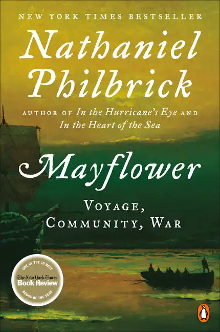 Mayflower: Voyage, Community, War - Paperback
