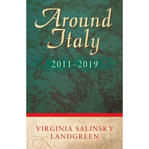 Around Italy: 2011-2019 - Paperback