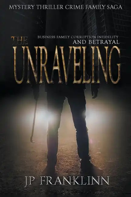 The Unraveling - Paperback