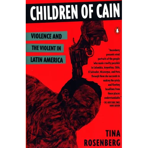 Children of Cain: Violence and the Violent in Latin America - Paperback