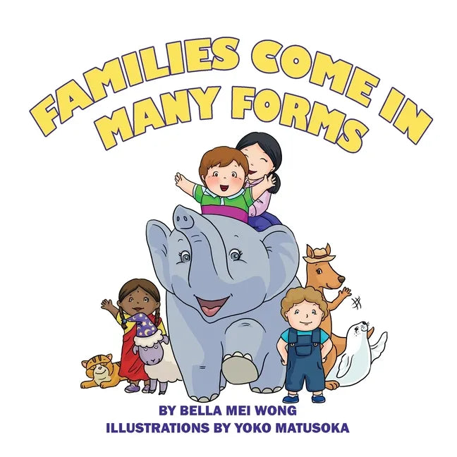 Families Come in Many Forms - Paperback