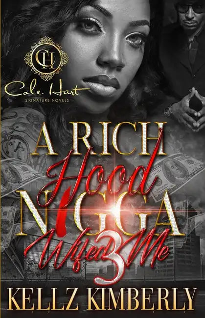 A Rich Hood N*gga Wifed Me 3: The Finale - Paperback