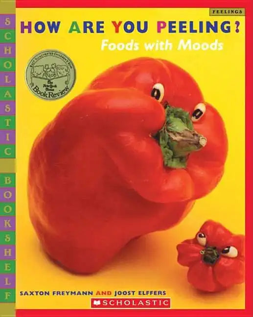 How Are You Peeling?: Food with Moods - Paperback