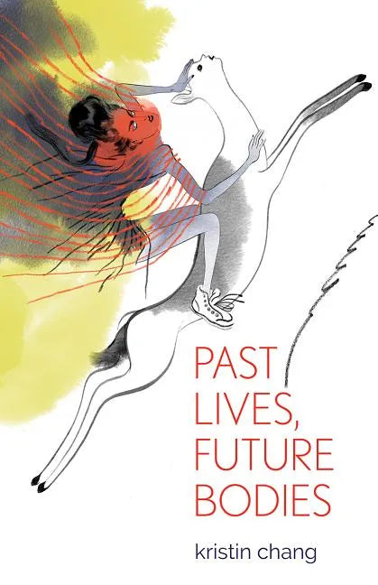 Past Lives, Future Bodies - Paperback