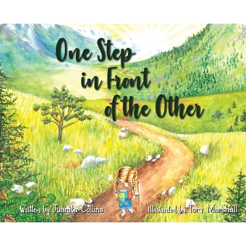 One Step in Front of the Other - Hardcover