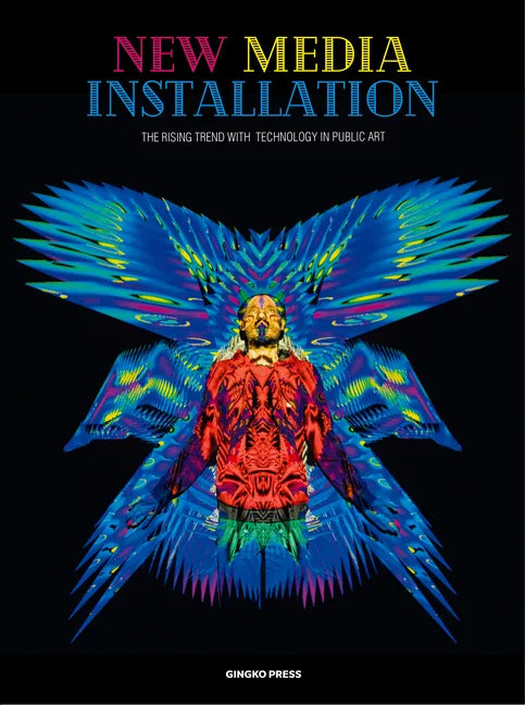 New Media Installation - Hardcover