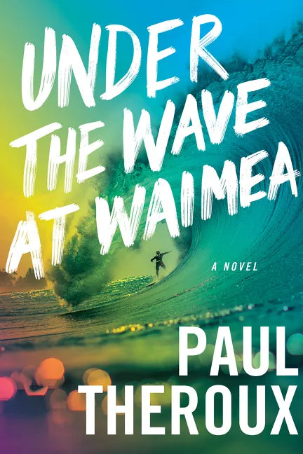 Under the Wave at Waimea - Paperback