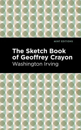 The Sketch-Book of Geoffrey Crayon - Hardcover