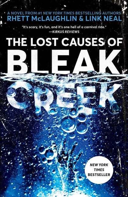 The Lost Causes of Bleak Creek - Paperback